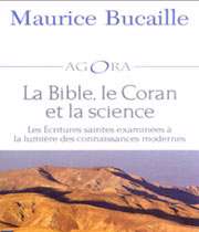 la bible, le coran et la science