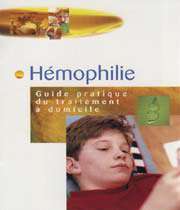 hémophilie - guide du traitement à domicile
