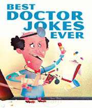 doctor doctor jokes!