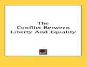 contradiction between liberty and equality